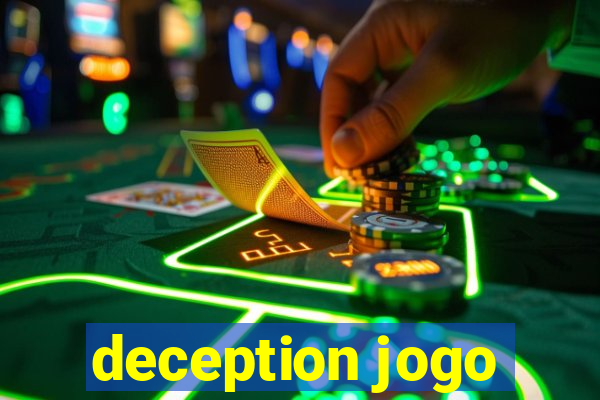 deception jogo